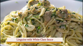 Linguine with White Clam Sauce [upl. by Assenay912]