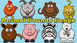 Animal Sound Songs Collection for Children  Learn Sounds Animals Make  Kids Learning Videos [upl. by Newcomer]