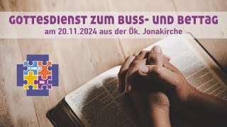 Ökumenischer Buss und BettagsGottesdienst am 20112024 aus der Ökumenischen Jonakirche [upl. by Rehpotsihc416]