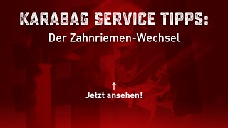 ZahnriemenWechsel  Karabag Service Tipps 1 [upl. by Weinhardt]