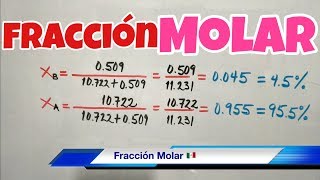 FRACCIÓN MOLAR en Soluciones Soluto y Solvente [upl. by Rissa]