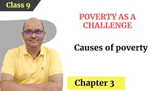 Causes of poverty Poverty as a challenge Class 9 Economics SoSimpleTutorial [upl. by Ynattyrb673]