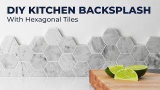 DIY Marble Backsplash with Hexagon Tiles [upl. by Barren]