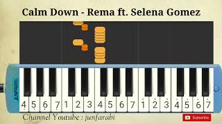 Calm Down  Rema feat Selena Gomez  melodika easy [upl. by Meekyh588]