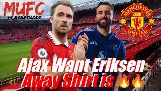 2425 Away Shirt is 🔥🔥  Eriksen to Return to Ajax  LeftBack Search Ramps Up [upl. by Lambrecht321]