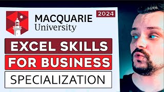 EXCEL Skills for Business Specialization Review  2024  Macquarie University  Coursera Review [upl. by Harvie291]