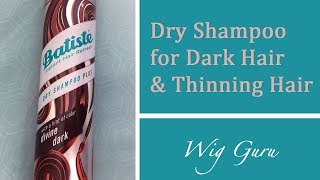 Dry Shampoo for Dark Hair or Thin Hair [upl. by Keldah892]