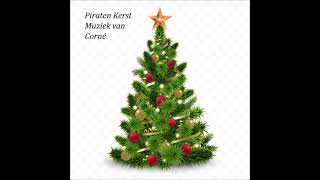 Piraten Kerst liedjes van Corné [upl. by Solegna248]