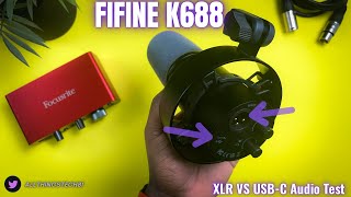 FIFINE K688 XLR VS USBC Audio Test  Can You Hear The Difference [upl. by Madaih]