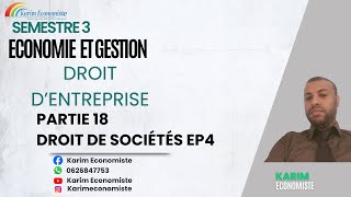 Droit dentreprise S3 Partie 18 Droit de sociétés EP4 [upl. by Decca]