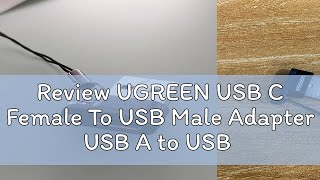 Review UGREEN USB C Female To USB Male Adapter USB A to USB C Converter Compatible with Laptop Phon [upl. by Alduino]