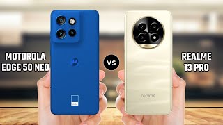 Motorola Edge 50 Neo vs Realme 13 Pro [upl. by Neillij]