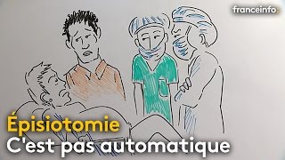 Lépisiotomie cest pas automatique [upl. by Mathia]