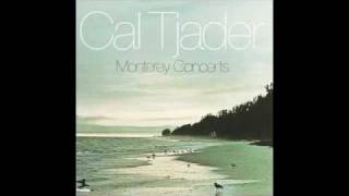 Cal Tjader  S S Groove [upl. by Navar]