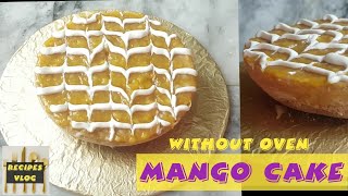 Mango Cake Without Oven  Mango Sponge Cake in Saucepan  Recipes Vlog [upl. by Anhcar]