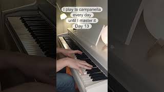 La campanella day 13 piano classicalmusic classicalpiano lacampanella challenge pianomusic [upl. by Nalro]