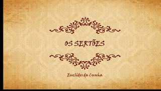 OS SERTÕES [upl. by Aeirdna]