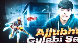 Ajjubhai Gulabi sara like subscribe pleys Ajju Bhai se 1v1 kastem me new vidyo [upl. by Giverin]