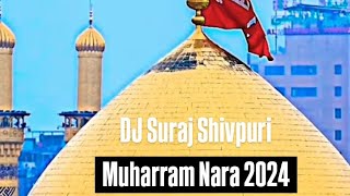 Naare Takbeer x EDM Trance  Muharram Nara  DJ Suraj Shivpuri [upl. by Apfel]