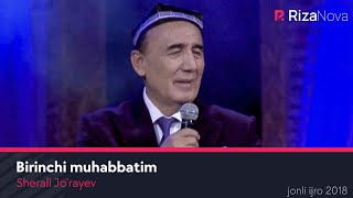 Sherali Jorayev  Birinchi muhabbatim jonli ijro  Биринчи мухаббатим жонли ижро 2018 [upl. by Neetsuj703]