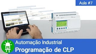 Como Programar um CLP   Automação Industrial  Aula 7 [upl. by Urd]