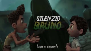 Silenzio Bruno Luca x Encanto Edit  ver 2 [upl. by Odrareve]