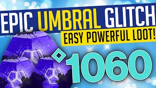 Destiny 2  UMBRAL ENGRAM GLITCH FAST amp EASY SOLO Farm amp BONUS Powerful Rewards amp More [upl. by Ateuqirne]