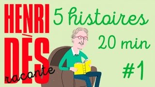 Henri Dès Raconte 5 histoires  Compilation 1 [upl. by Drawyah839]