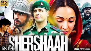 Shershaah Full Movie  Sidharth Malhotra  Kiara Advani  Pranay Pachauri  Review amp Facts HD [upl. by Hasina]