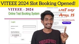 VITEEE 2024 Slot Booking opened 🔔  choose date amp time  E admit card coming Date [upl. by Nashbar]