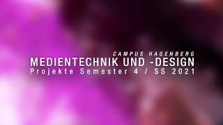 Medientechnik und design  Projektpräsentationen Sommersemester 2021 [upl. by Siurad]