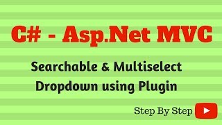 C ASPNET MVC Searchable amp Multiselect Dropdown using Chosen Plugin [upl. by Sidonia866]