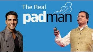 Arunachalam Muruganantham The Real Story of Padman movie [upl. by Allenrac]