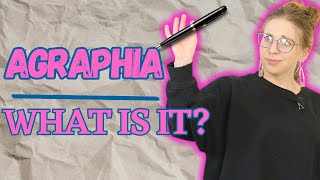 What Is Agraphia [upl. by Osrick259]