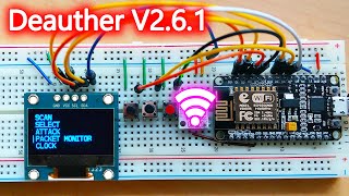 OLED Display Deauther Latest Firmware v261 with NodeMCU ESP8266 [upl. by Yelkcub]