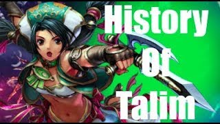 History Of Talim Soul Calibur 6 [upl. by Xam771]