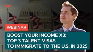 Boost your income x3 Top 3 talent visas to immigrate to the US in 2025 [upl. by Dranyam]