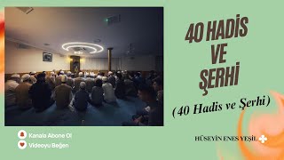 40Hadis  Hüseyin Enes Yeşil [upl. by Asin191]