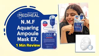 Mediheal NMF Aquaring Ampoule Mask EX Review  Maccaron 1 Min Review [upl. by Bultman919]