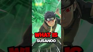 What is Susanoo Full Explanation of the Uchihas Legendary Jutsu [upl. by Weissmann780]