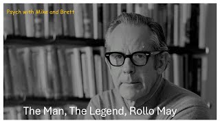 The Man The Legend Rollo May [upl. by Hcib]