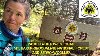 Pacific Northwest Trail  Sweet Views 🫐  Got a Face Scar 🦉 Bushwhack Sedro Woolley [upl. by Joub310]