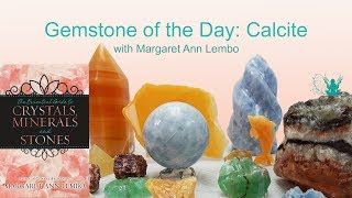 Gemstone of the Day All Calcite [upl. by Lavinia]