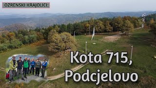 OZRENSKI KRAJOLICI Uspon na Podcjelovo kota715 [upl. by Eisenberg191]