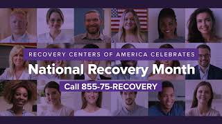 Celebrating National Recovery Month with Recovery Centers of America [upl. by Arte]