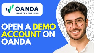 How to Open a Demo Account on Oanda 2024 Oanda Demo Account Tutorial for Beginners [upl. by Seidler699]