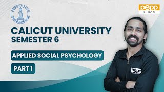 Applied Social Psychology  Part 1  Calicut University  Semester 6  BSc Psychology [upl. by Orrin785]