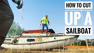 How to cut up a sailboat JunkRemoval GarbageMan GetMoney [upl. by Andros]