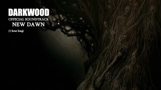 Darkwood OST  New Dawn 1 hour [upl. by Mirth]