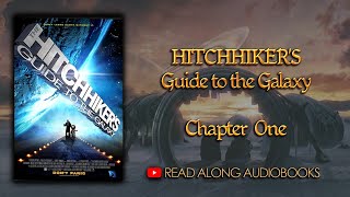 The Hitchhikers Guide to the Galaxy  Chapter One Audiobook [upl. by Ave827]